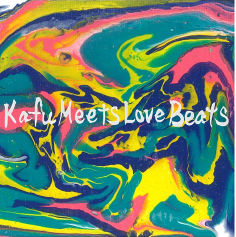 Kafu Meets Love Beats ジャケット
